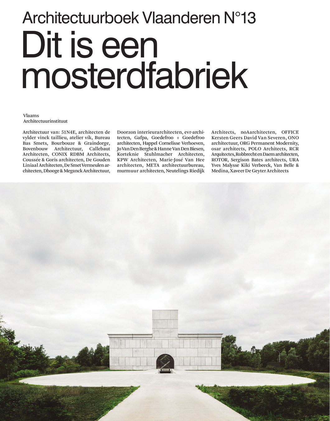 Architectuurboek Vlaanderen N°13. Dit is een mosterdfabriek