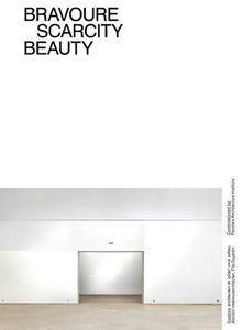 BRAVOURE SCARCITY BEAUTY